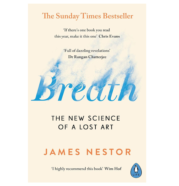 Breath: The New Science of a Lost Art Front Cover